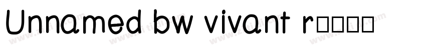 Unnamed bw vivant r字体转换